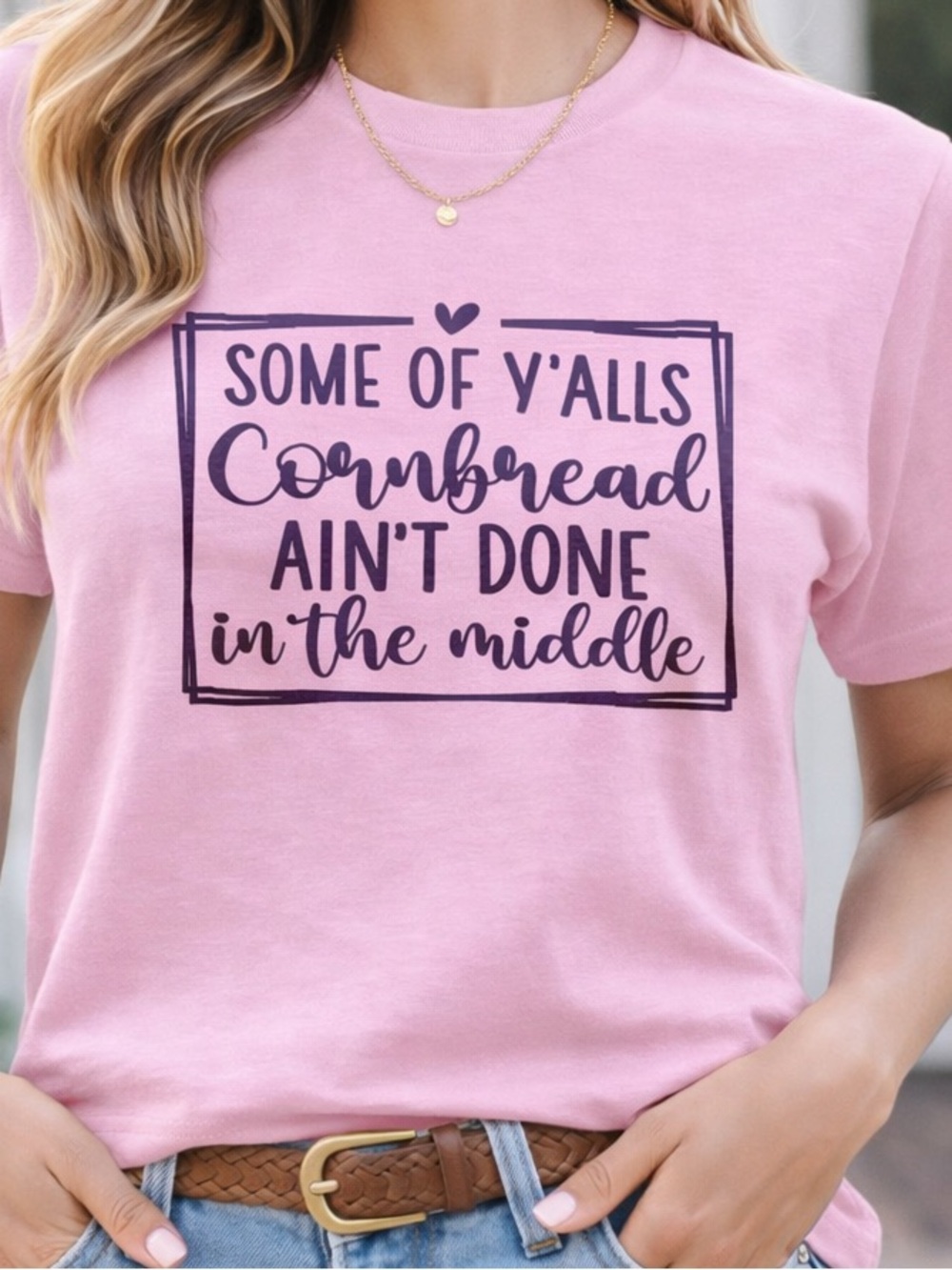 Woman’s summer tee shirt Cornbread ain’t done Self gift, mom gift mothers tee